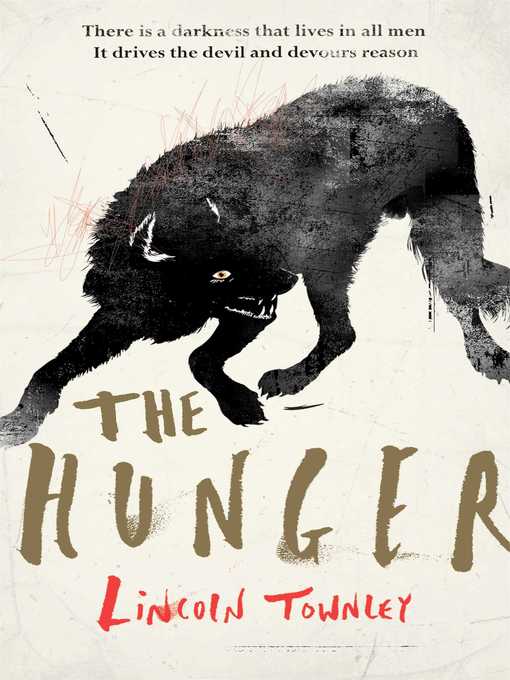 Title details for The Hunger by Lincoln Townley - Wait list